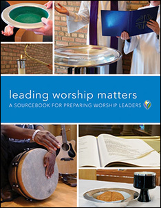 Leading Worship Matters